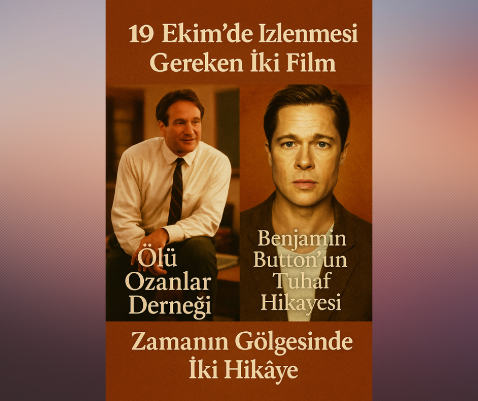 19 Ekim’de İzlenmesi Gereken İki Film