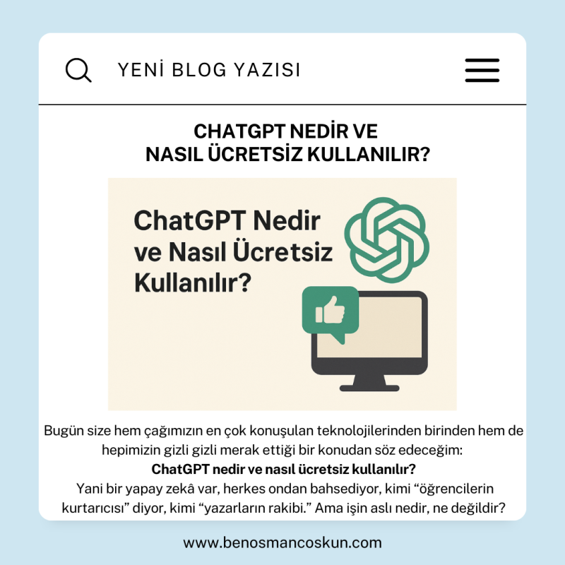 ChatGPT Nedir ve Nasıl Ücretsiz Kullanılır?