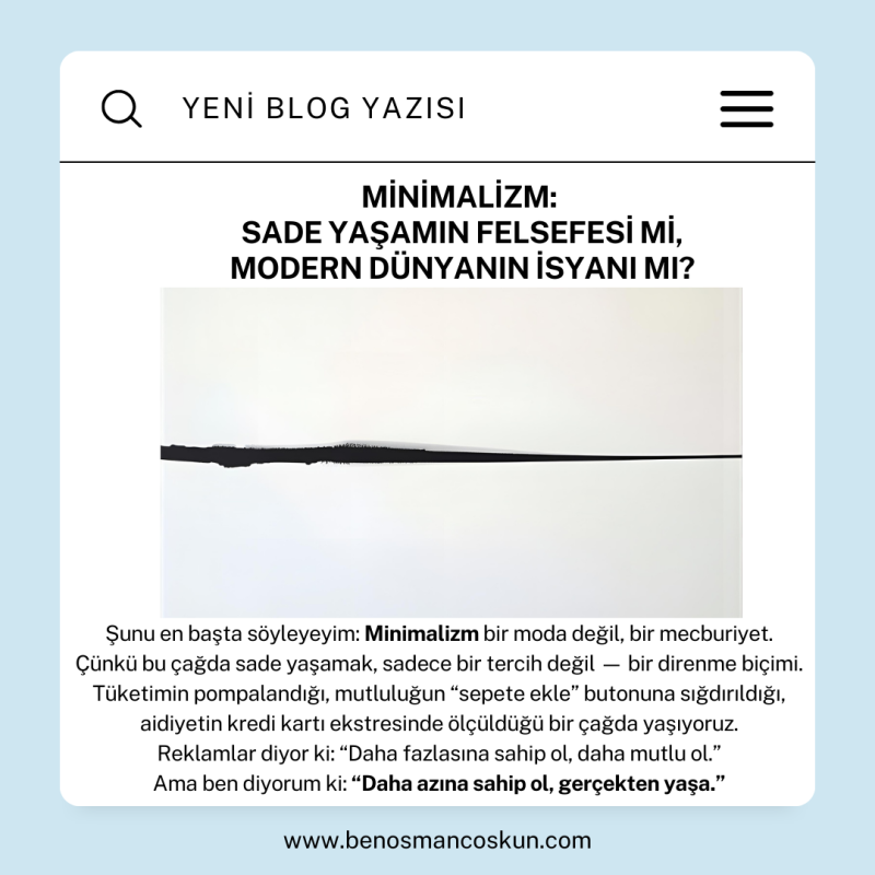 Minimalizm: Sade Yaşamın Felsefesi mi, Modern Dünyanın İsyanı mı?