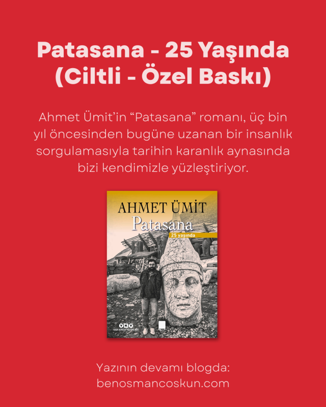 Patasana – Ahmet Ümit’ten Zamanı Aşan Bir Arkeolojik Polisiye