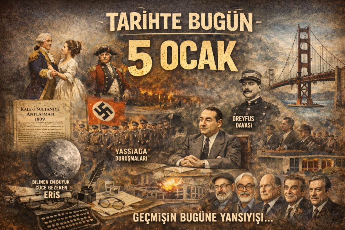 Tarihte Bugün 5 Ocak: Geçmişin Bugüne Bıraktığı İzler