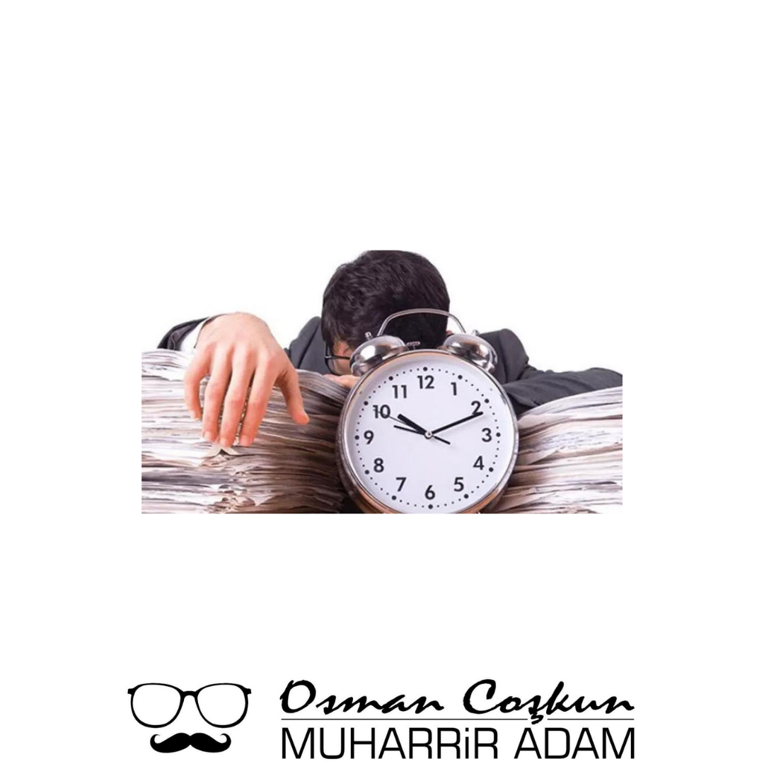 Zaman Yönetimi ve Verimli Çalışma Stratejileri: Osman Coşkun'un Pratik Önerileriyle Etkili Zaman Yönetimi